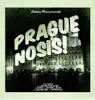 Praguenosis album lyrics, reviews, download