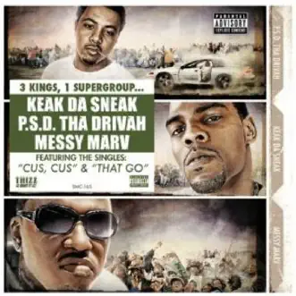 Burdens of His Youth by P.S.D., Keak da Sneak & Messy Marv song reviws