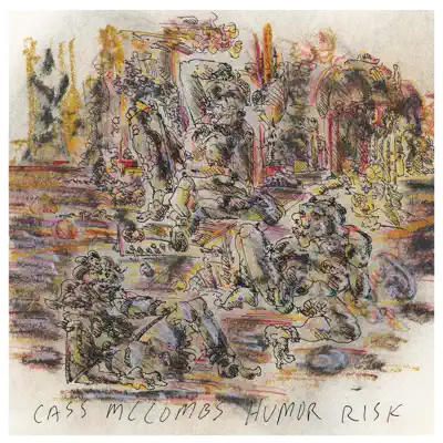 Humor Risk (Bonus Track Version) - Cass McCombs
