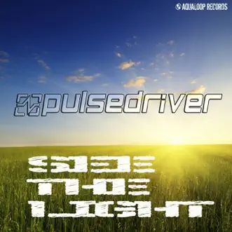 See the Light by Pulsedriver album reviews, ratings, credits