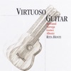 Virtuoso Guitar: Classical Masterpieces For Guitar