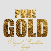 Pure Gold: Original Foundation Deejays artwork