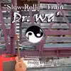 "Slow Rollin' Train" (Movie Version) [feat. Buddy Whittington] - Single album lyrics, reviews, download
