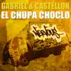 El Chupa Choclo (Original Mix) - Single album lyrics, reviews, download
