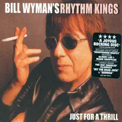 Just for a Thrill - Bill Wyman Just for a Thrill - Bill Wyman