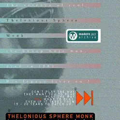 Thelonius Sphere Monk - Thelonious Monk