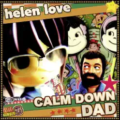 Calm Down Dad - EP - Helen Love