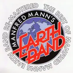 The Best of Manfred Mann's Earth Band (Remastered) - Manfred Mann's Earth Band