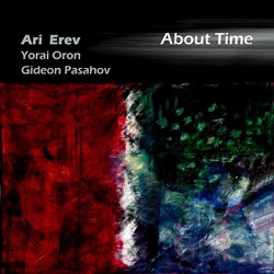Ari Erev, Yorai oron & Gideon Pasahov - It Could Happen to You
