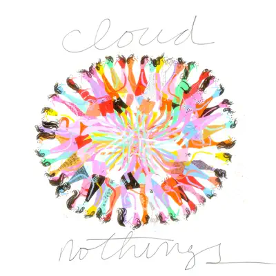 Cloud Nothings (Bonus Version) - Cloud Nothings