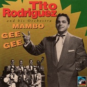 Tito Rodríguez and His Orchestra - Earthquake