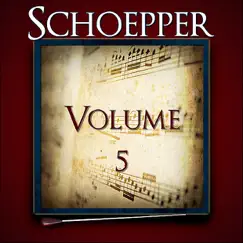 Schoepper, Vol. 5 of the Robert Hoe Collection by US Marine Band album reviews, ratings, credits