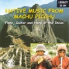 Native Music from Machu Picchu