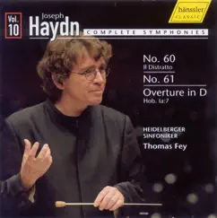 Haydn, J.: Symphonies, Vol. 10 - Nos. 60, 61 - Sinfonia In D Major, Hob.Ia:7 by Thomas Fey & Heidelberg Symphony Orchestra album reviews, ratings, credits