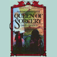 David Eddings - Queen of Sorcery: The Belgariad, Book 2 (Unabridged) [Unabridged Fiction] artwork