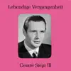 Lebendige Vergangenheit - Cesare Siepi III album lyrics, reviews, download