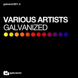 Galvanized by Various Artists album reviews, ratings, credits