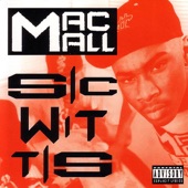 Mac Mall - Illegal Business Medley