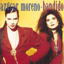 Azúcar Moreno - Ven Devórame Otra Vez