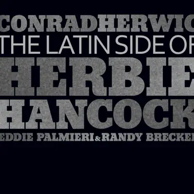 The Latin Side of Herbie Hancock (The Latin Side of Herbie Hancock) - Eddie Palmieri