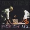 Mr.Moe - Keep My Name Out Your Mouth