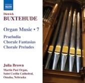 Buxtehude: Organ Music, Vol. 7