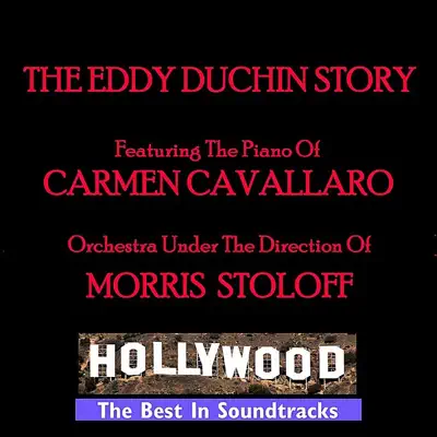 The Eddy Duchin Story - Carmen Cavallaro