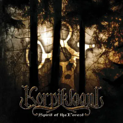 Spirit Of The Forest - Korpiklaani