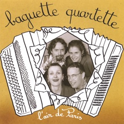 Baguette Quartette - En douce
