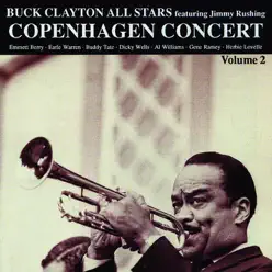 Copenhagen Concert, Vol. 2 (Live) - Buck Clayton Copenhagen Concert, Vol. 2 (Live) - Buck Clayton