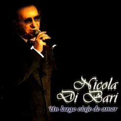 Un largo viaje de amor - Nicola di Bari