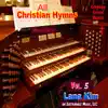 All Christian Hymns - Vol. 5 album lyrics, reviews, download