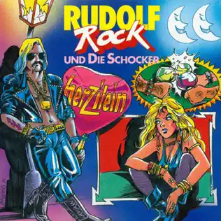 last ned album Rudolf Rock & Die Schocker - Herzilein