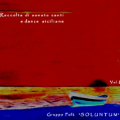 Songs and Sicilian Tarantella - Soluntum