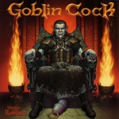 Goblin Cock - Kegrah the Dragon Killer