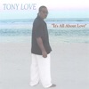 Its All About Love (LP)