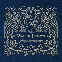 The Wailin' Jennys - Bird Song