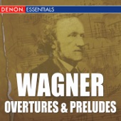 Wagner: Overtures & Preludes artwork