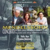 Mendelssohn: Violin Concerto In D Minor, Concerto for Violin and Piano