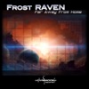 Frost Raven - Far Away from Home