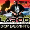 Drop Everything (feat. Matt Blaque) - Single album lyrics, reviews, download