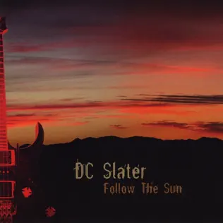 Album herunterladen DC Slater - Follow The Sun