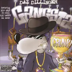Gangsta Crunk by Daz Dillinger album reviews, ratings, credits