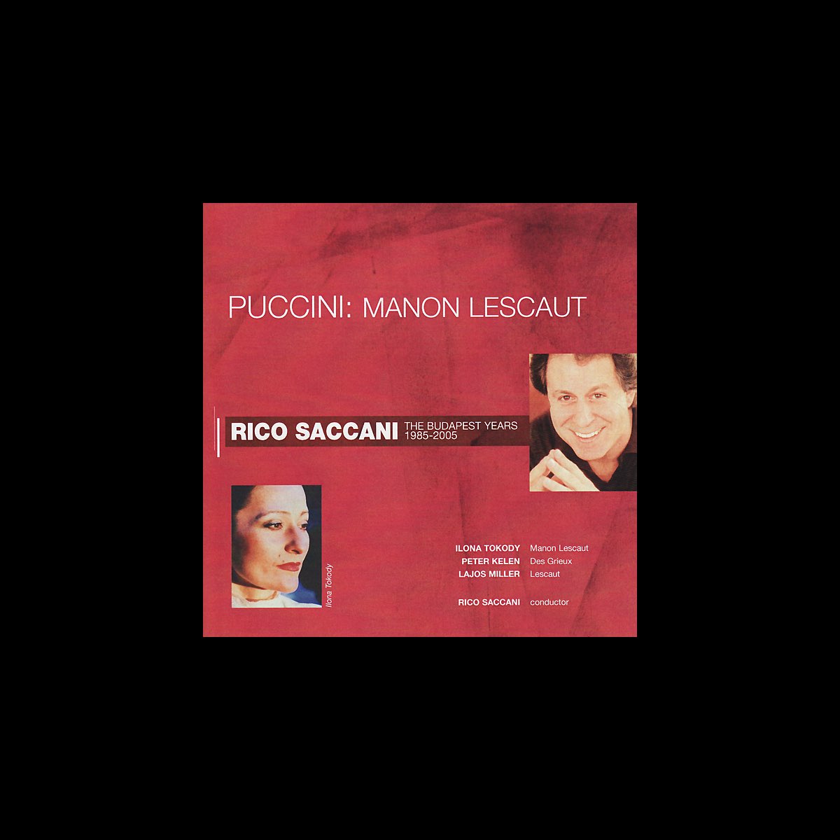 ‎Puccini: Manon Lescaut By Rico Saccani, Ilona Tokody, Péter Kelen ...