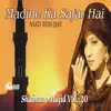 Madine Ka Safar Hai - Naats With Duff album lyrics, reviews, download