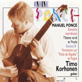 Ponce, M: Sonatina Meridional - Tema Variado Y Final - Guitar Sonata No. 3 - Diferencias Sobre La Folia De Espana Y Fuga artwork