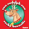 Run Rudolph Run - Single album lyrics, reviews, download
