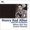 When Did You Leave Heaven (1935 - 1936)