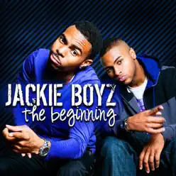 The Beginning - Jackie Boyz