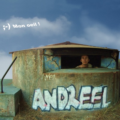 Mon oeil ! - Andreel